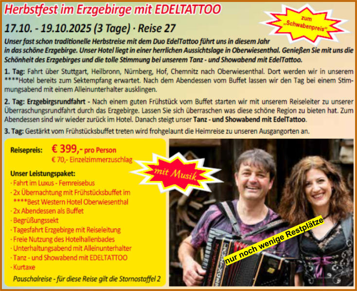 nur noch wenige Restplätze